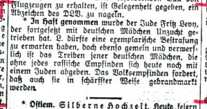 Das Jeversche Wochenblatt veröffentlicht am 5. Juni 1934 einen Bericht zu Levys Inhaftierung, wegen angeblicher Rassenschande. Diesen Tatbestand gibt es zu dem Zeitpunkt noch nicht. Levy flieht zwei Mal, bevor er endgültig inhaftiert wird.